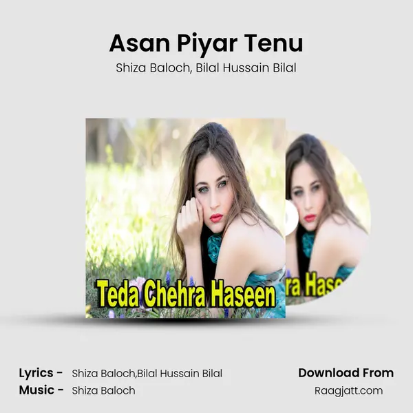 Asan Piyar Tenu - Shiza Baloch album cover 