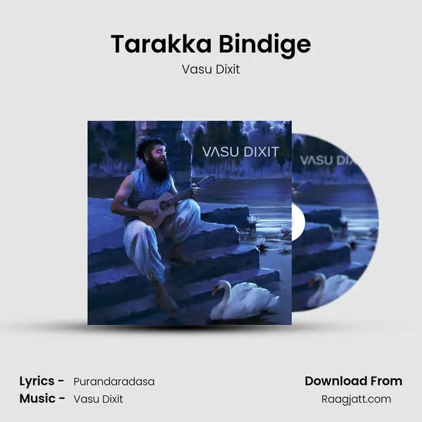 Tarakka Bindige mp3 song