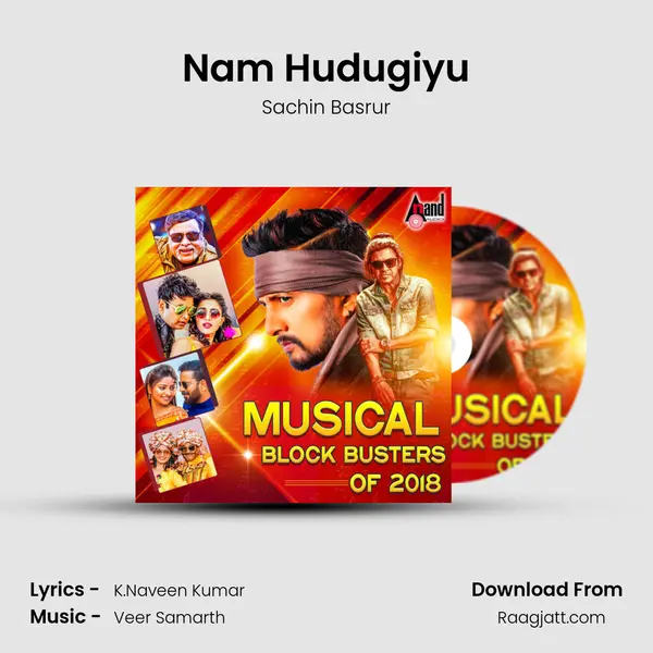 Nam Hudugiyu mp3 song