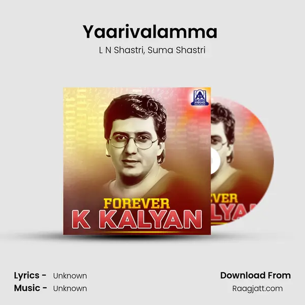 Yaarivalamma (From Haalu Sakkare) mp3 song