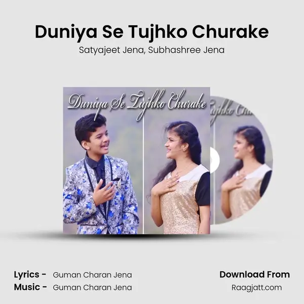 Duniya Se Tujhko Churake mp3 song