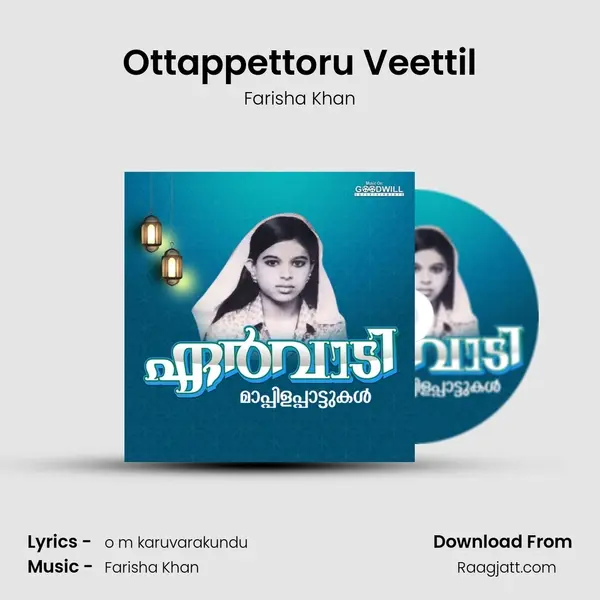 Ottappettoru Veettil mp3 song