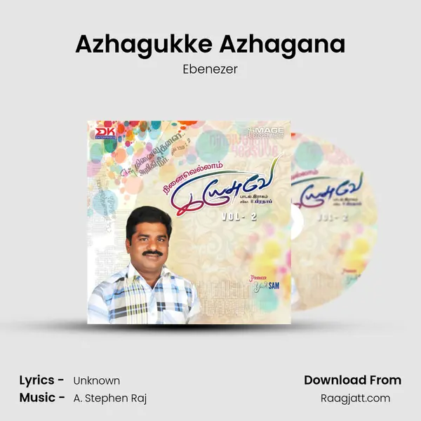 Azhagukke Azhagana - Ebenezer album cover 