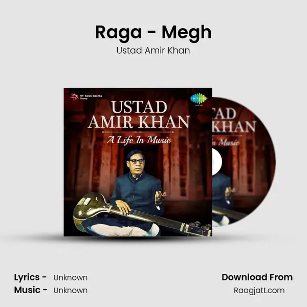 Raga - Megh - Ustad Amir Khan mp3 song