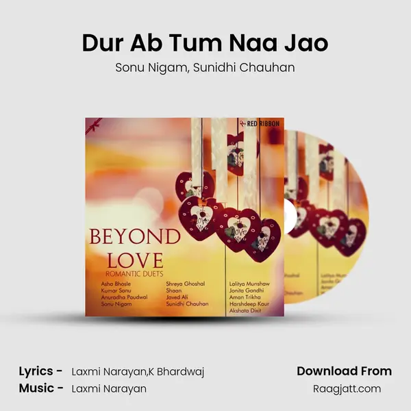 Dur Ab Tum Naa Jao mp3 song