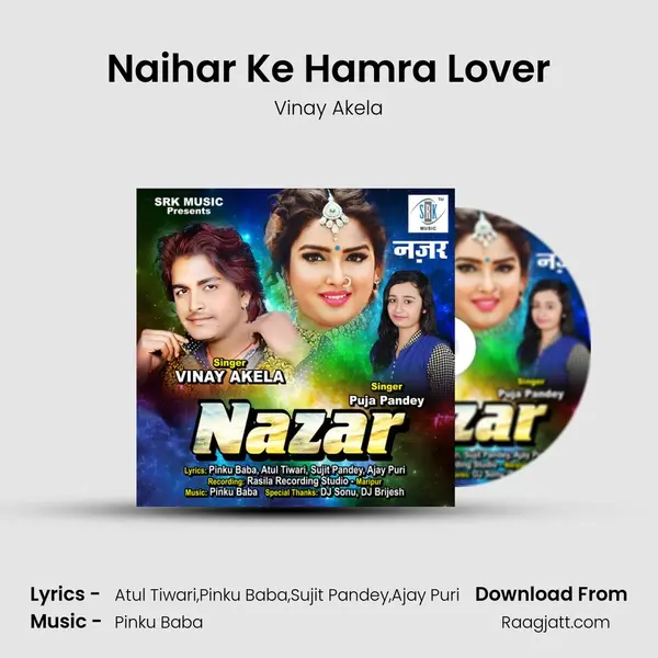 Naihar Ke Hamra Lover mp3 song