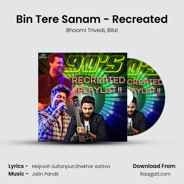 Bin Tere Sanam - Recreated mp3 song