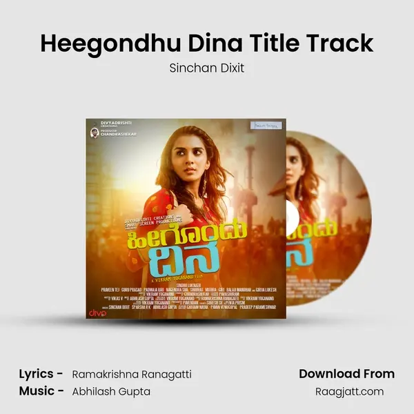 Heegondhu Dina Title Track - Sinchan Dixit album cover 