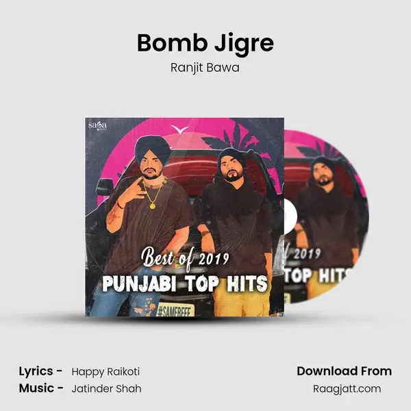 Bomb Jigre mp3 song