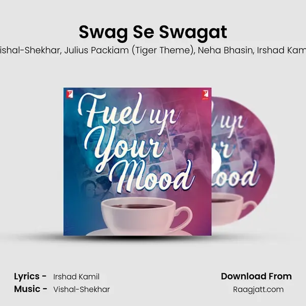 Swag Se Swagat mp3 song