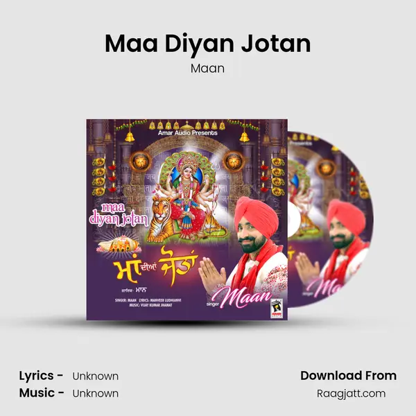 Maa Diyan Jotan mp3 song