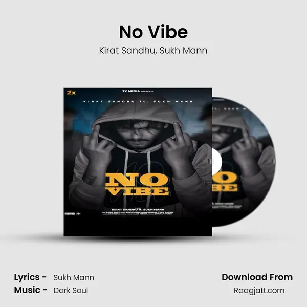 No Vibe - Kirat Sandhu album cover 