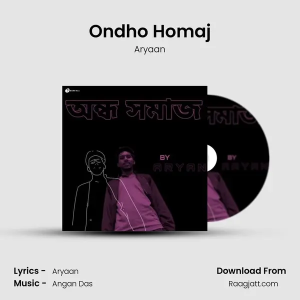 Ondho Homaj mp3 song