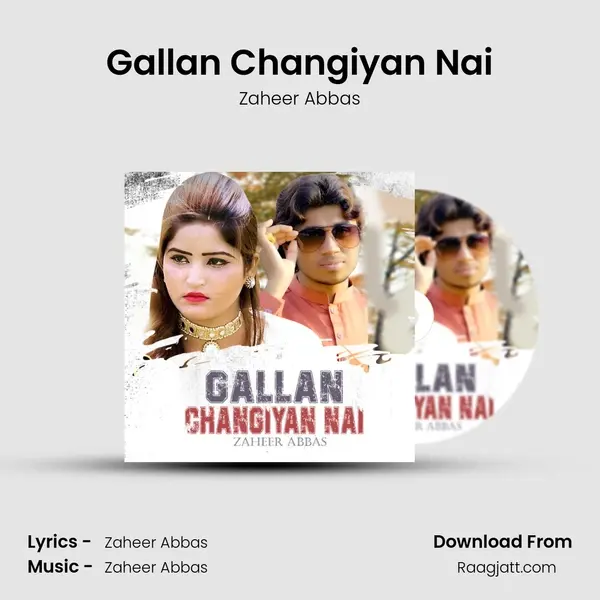 Gallan Changiyan Nai - Zaheer Abbas album cover 