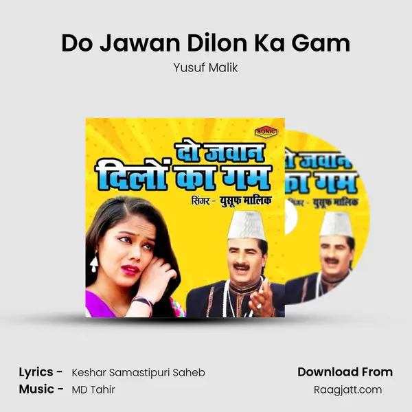 Do Jawan Dilon Ka Gam mp3 song