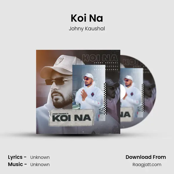 Koi Na - Johny Kaushal album cover 