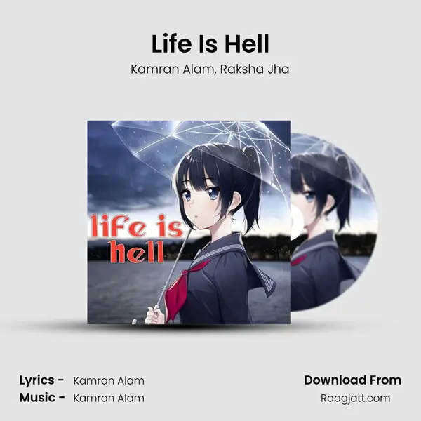 Life Is Hell mp3 song