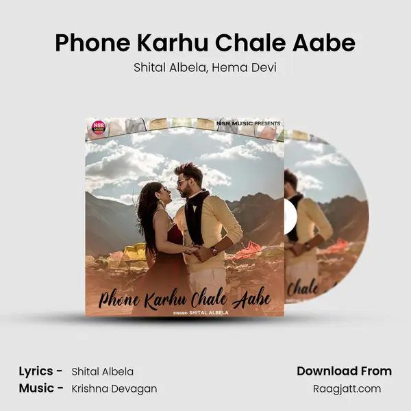 Phone Karhu Chale Aabe - Shital Albela album cover 