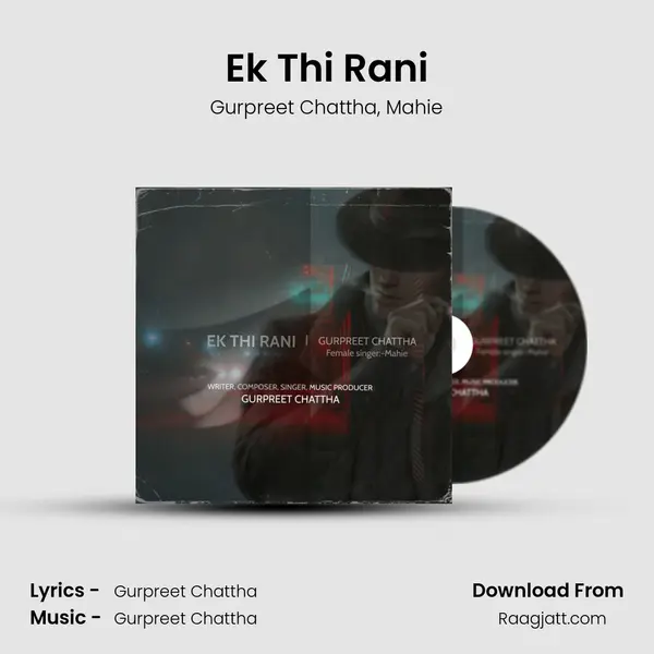 Ek Thi Rani - Gurpreet Chattha album cover 