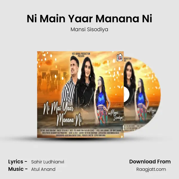 Ni Main Yaar Manana Ni mp3 song