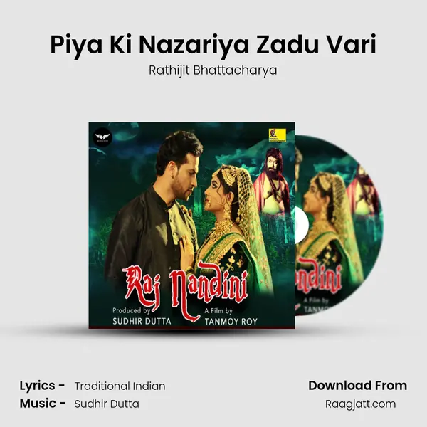 Piya Ki Nazariya Zadu Vari - Rathijit Bhattacharya album cover 