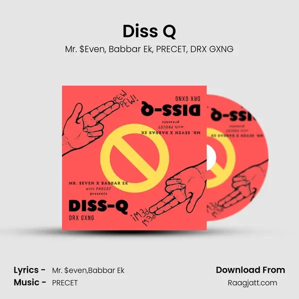 Diss Q - Mr. $Even album cover 