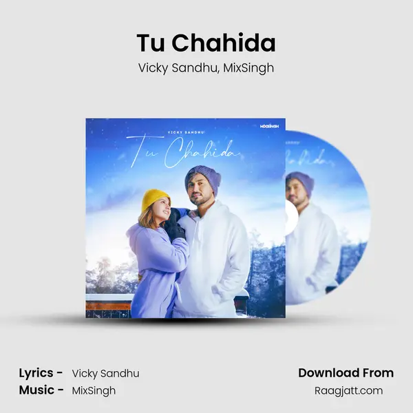 Tu Chahida mp3 song