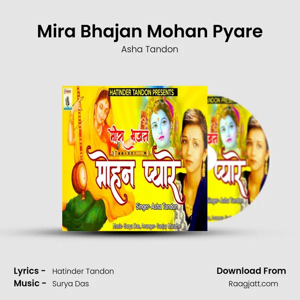 Mira Bhajan Mohan Pyare - Asha Tandon album cover 