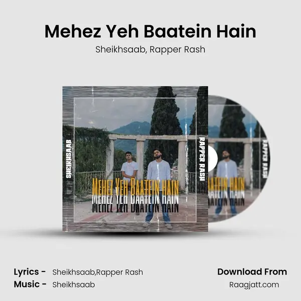 Mehez Yeh Baatein Hain - Sheikhsaab album cover 