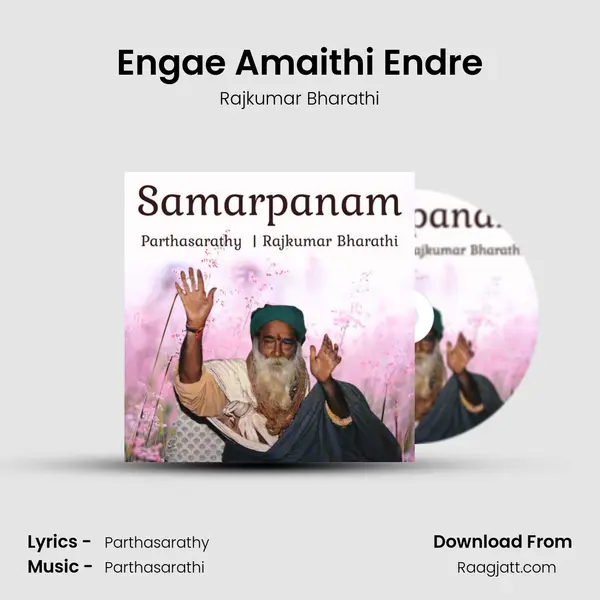 Engae Amaithi Endre mp3 song