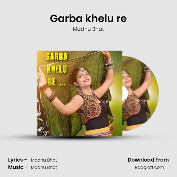 Garba khelu re mp3 song