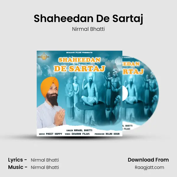 Shaheedan De Sartaj - Nirmal Bhatti album cover 