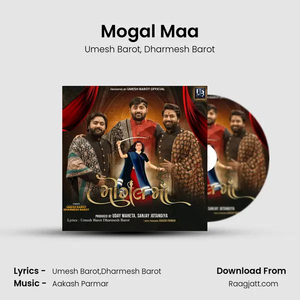 Mogal Maa mp3 song