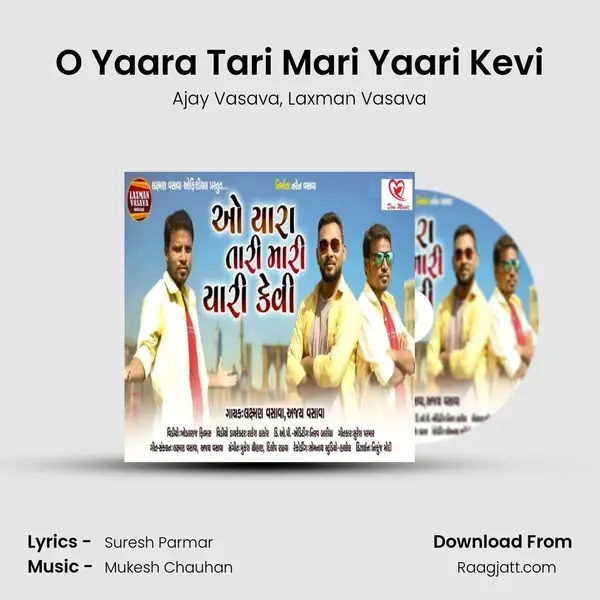 O Yaara Tari Mari Yaari Kevi mp3 song