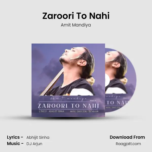 Zaroori To Nahi - Amit Mandiya album cover 