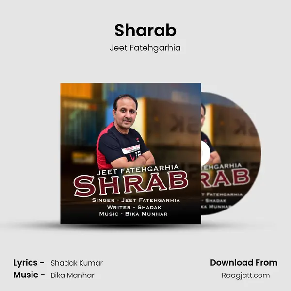 Sharab - Jeet Fatehgarhia mp3 song