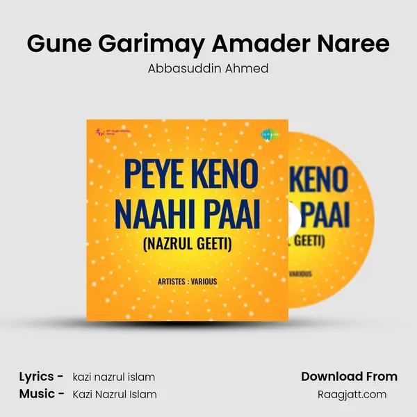 Gune Garimay Amader Naree - Abbasuddin Ahmed album cover 