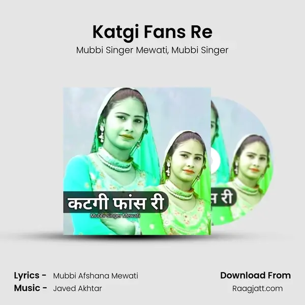 Katgi Fans Re - Mubbi Singer Mewati album cover 