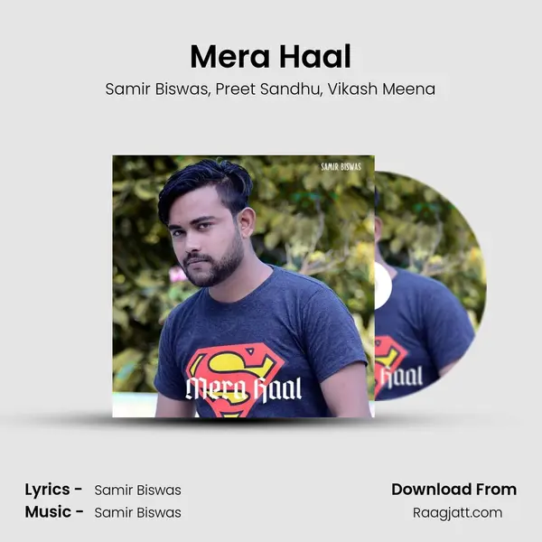 Mera Haal mp3 song