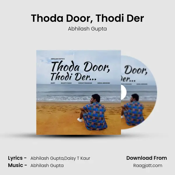 Thoda Door, Thodi Der mp3 song