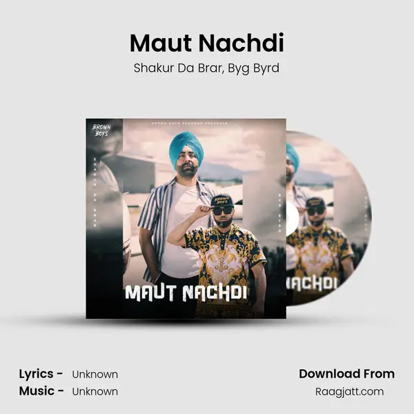 Maut Nachdi mp3 song