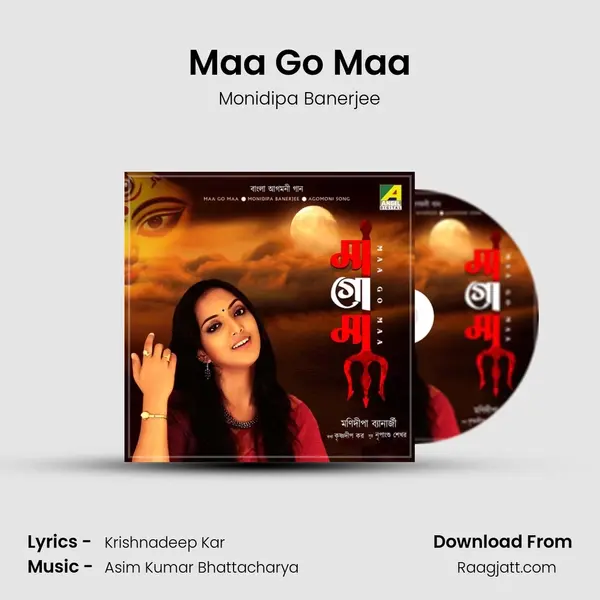 Maa Go Maa - Monidipa Banerjee album cover 