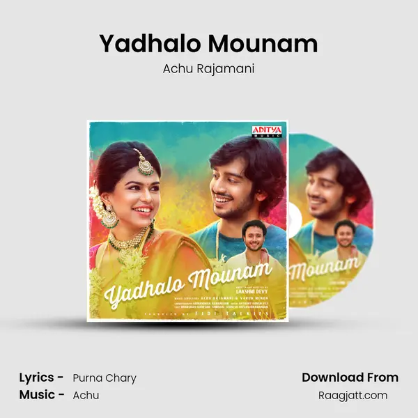 Yadhalo Mounam - Achu Rajamani album cover 