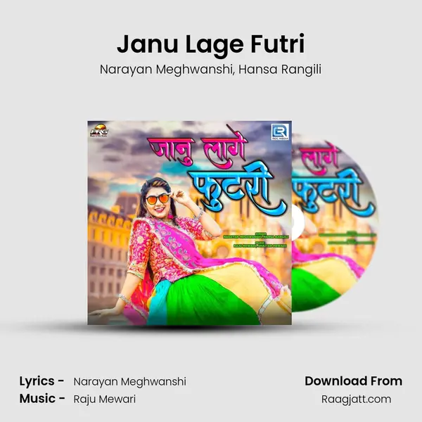 Janu Lage Futri - Narayan Meghwanshi album cover 