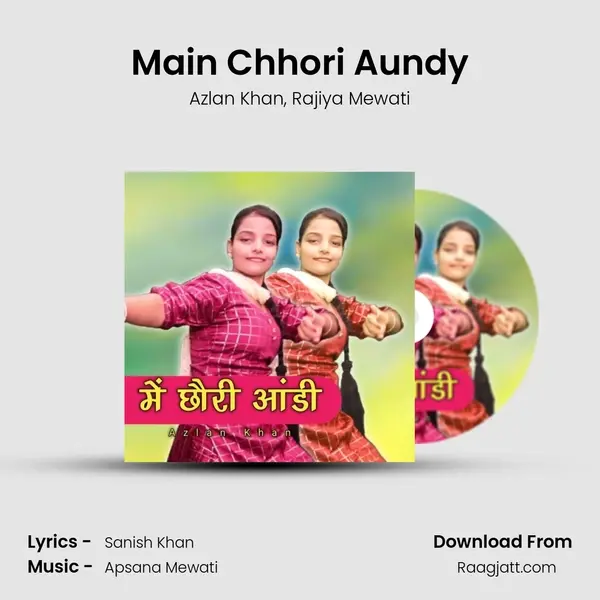 Main Chhori Aundy - Azlan Khan album cover 