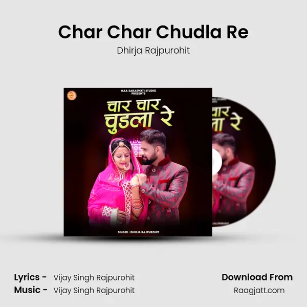 Char Char Chudla Re - Dhirja Rajpurohit album cover 