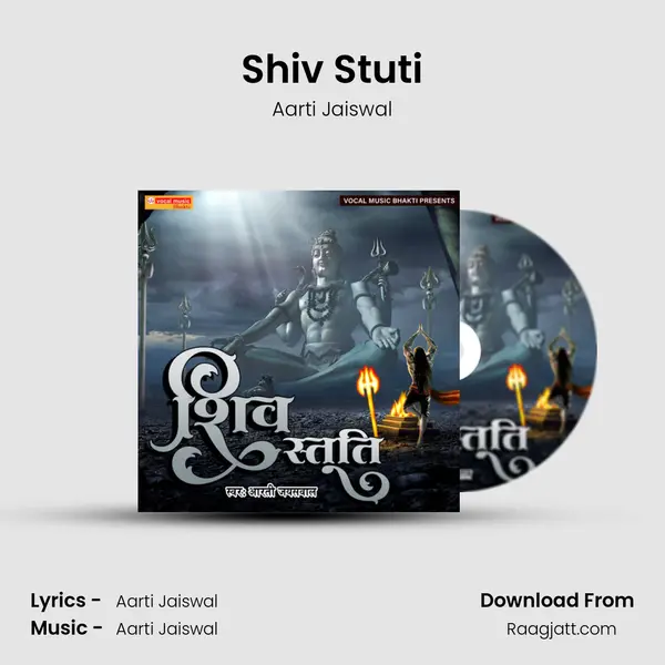 Shiv Stuti - Aarti Jaiswal album cover 