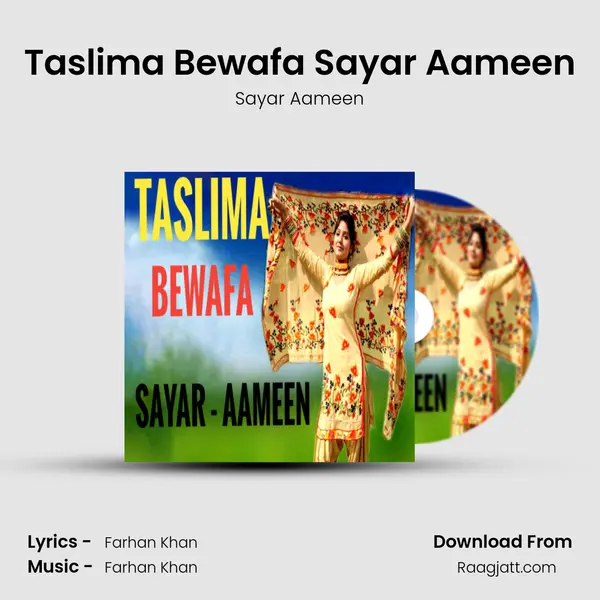 Taslima Bewafa Sayar Aameen mp3 song