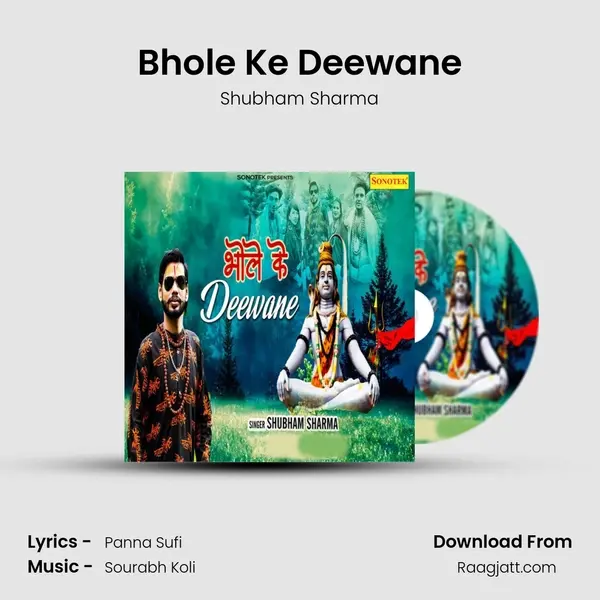 Bhole Ke Deewane - Shubham Sharma album cover 