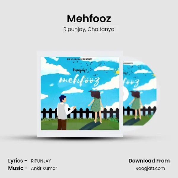 Mehfooz - Ripunjay mp3 song